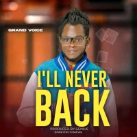 I Will Never Back