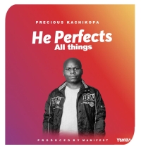 He Perfects All Things