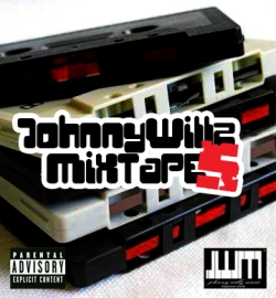 Johnny Willz Mixtape 5