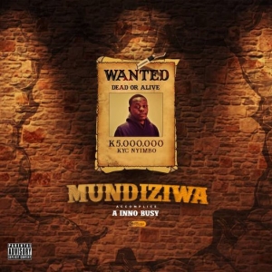 Mundiziwa ft Ainno Busy