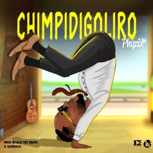 Chimpidigoliro (Prod. Ace Tee Beats & Sispense)