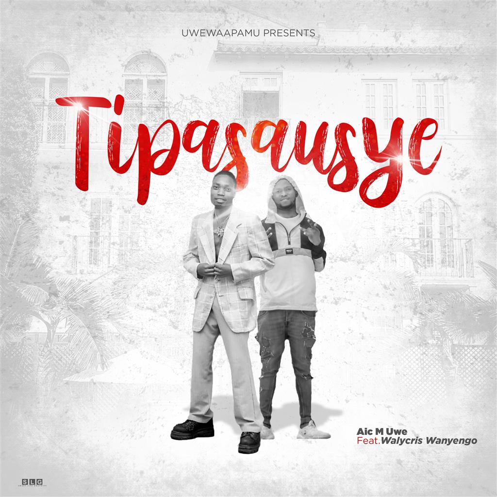 Video Porno Tipasa - Aic M Uwe - Tipasausye (Hip Hop) - Malawi-Music.com