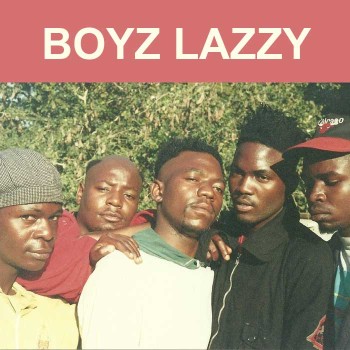 Boyz Lazzy 