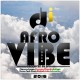 Di Afrovibe Riddim Medley 