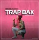 Trap Bax 