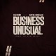 Business Unusual  