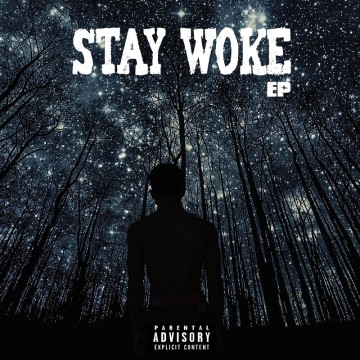 Stay Woke EP 