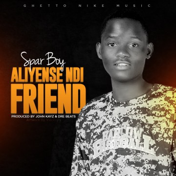 Aliyese Ndi Friend 