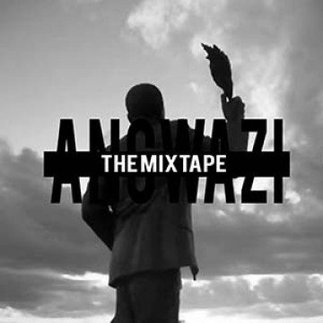 Angwazi Mixtape 