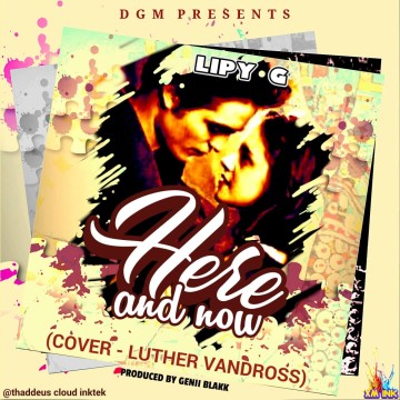 Here And Now (Luther Vandross Cover) 