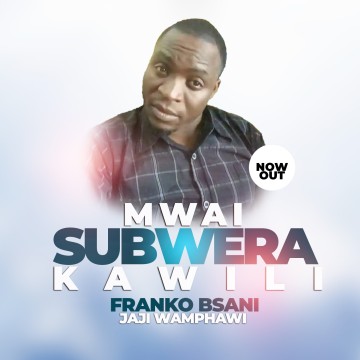 Mwai Subwera Kawiri 