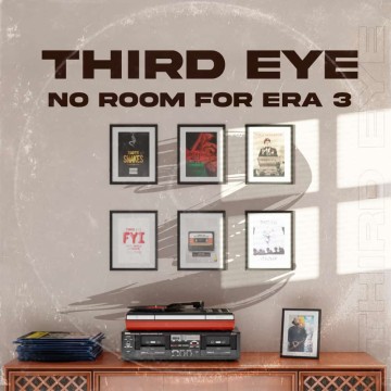 No Room For Era 3 