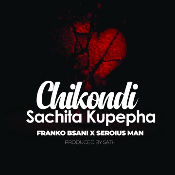 Chikondi Sachita Kupempha 