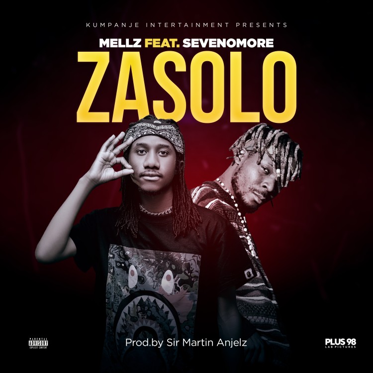 Mellz - Zasolo ft SevenOmore (Prod. Martin Anjelz) - Malawi-Music.com