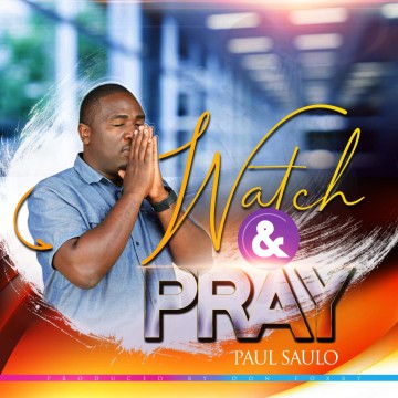 Watch And Pray 